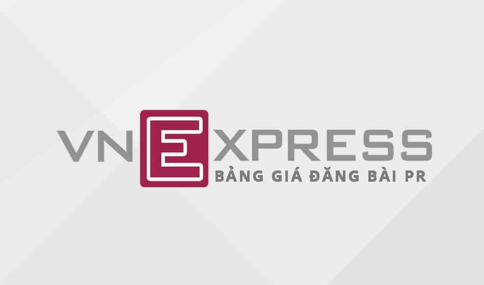 Báo giá đăng bài PR trên vnexpress và cách thực hiện chi tiết